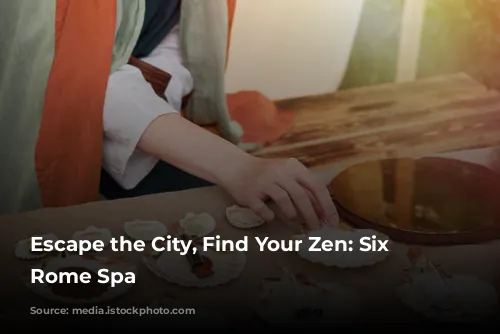 Escape the City, Find Your Zen: Six Senses Rome Spa