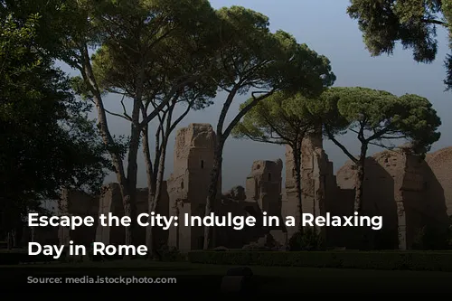 Escape the City: Indulge in a Relaxing Spa Day in Rome