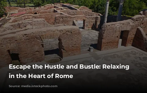 Escape the Hustle and Bustle: Relaxing Spas in the Heart of Rome