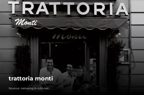 trattoria monti