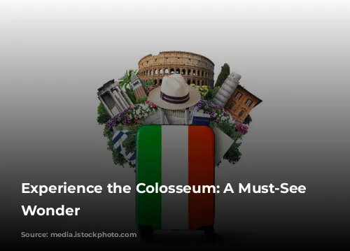 Experience the Colosseum: A Must-See Roman Wonder