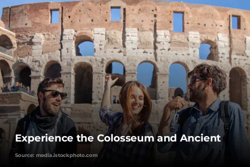 Experience the Colosseum and Ancient Rome