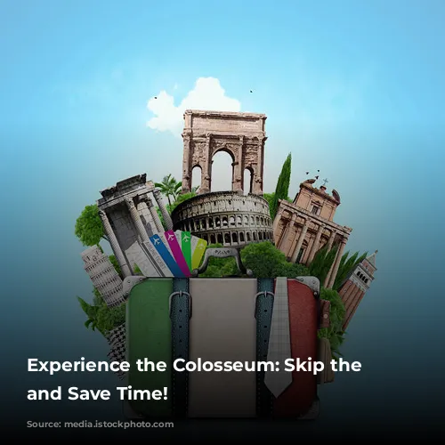 Experience the Colosseum: Skip the Lines and Save Time!