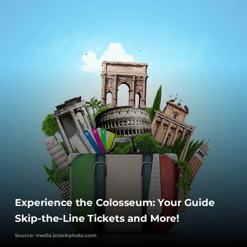 Experience the Colosseum: Your Guide to Skip-the-Line Tickets and More!