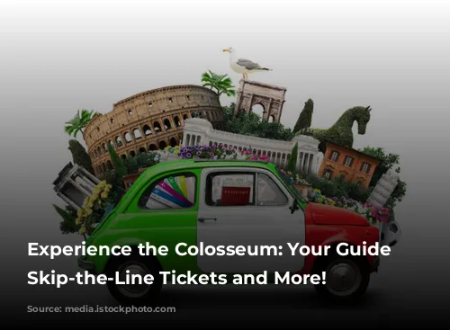 Experience the Colosseum: Your Guide to Skip-the-Line Tickets and More!