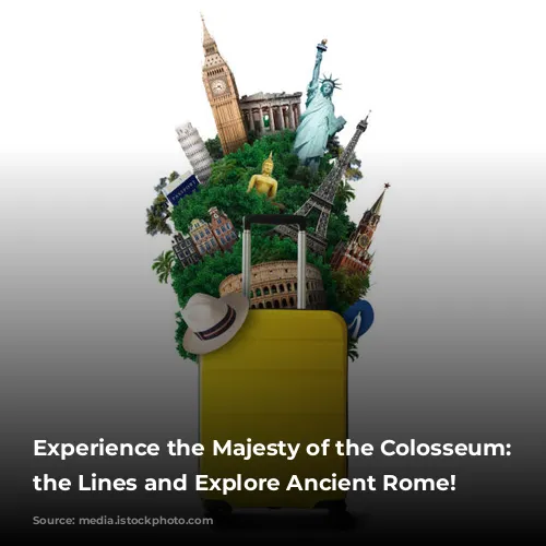 Experience the Majesty of the Colosseum:  Skip the Lines and Explore Ancient Rome!