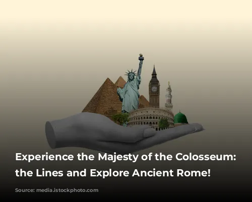 Experience the Majesty of the Colosseum:  Skip the Lines and Explore Ancient Rome!