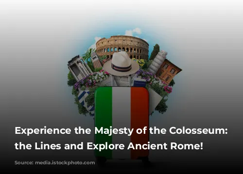 Experience the Majesty of the Colosseum:  Skip the Lines and Explore Ancient Rome!