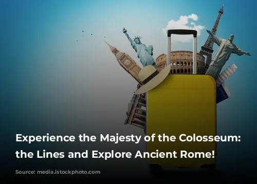 Experience the Majesty of the Colosseum:  Skip the Lines and Explore Ancient Rome!