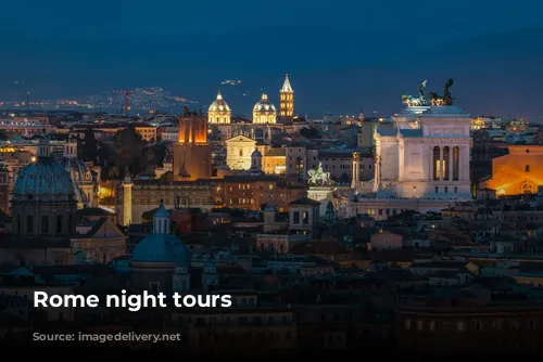 Rome night tours