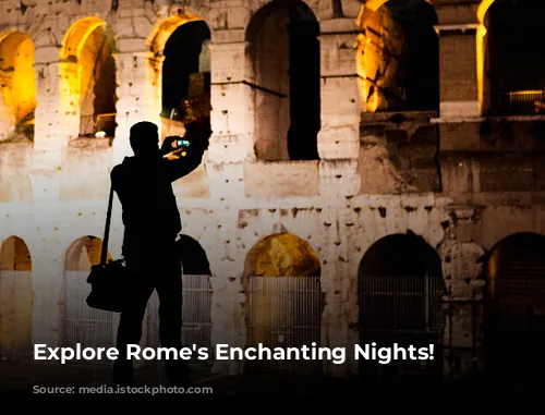 Explore Rome's Enchanting Nights!