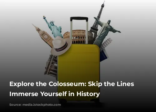 Explore the Colosseum: Skip the Lines and Immerse Yourself in History