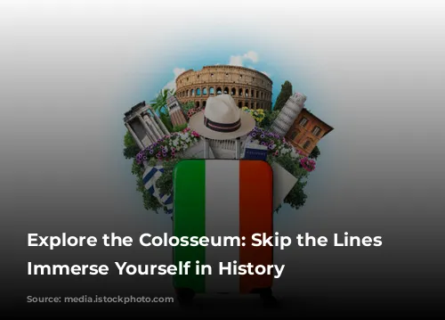 Explore the Colosseum: Skip the Lines and Immerse Yourself in History