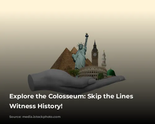 Explore the Colosseum: Skip the Lines and Witness History!