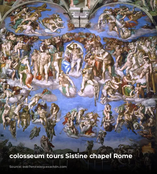 colosseum tours Sistine chapel Rome