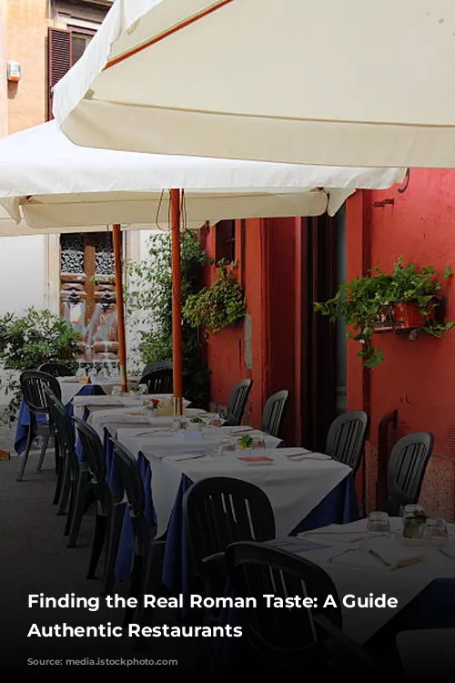 Finding the Real Roman Taste: A Guide to Authentic Restaurants