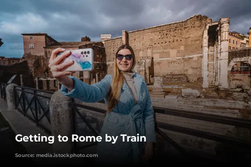 Getting to Rome by Train