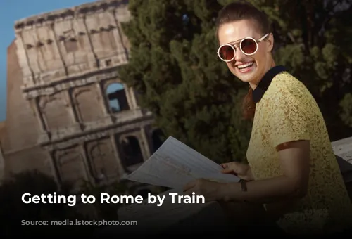 Getting to Rome by Train