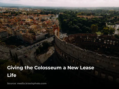 Giving the Colosseum a New Lease on Life