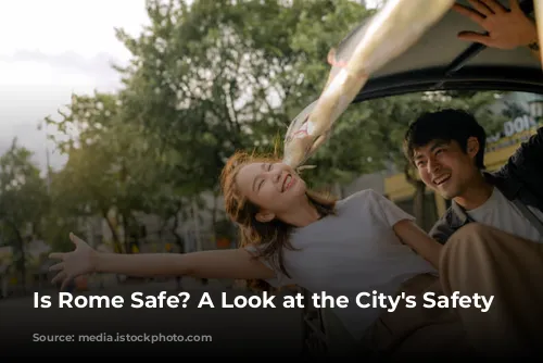 Is Rome Safe? A Look at the City's Safety