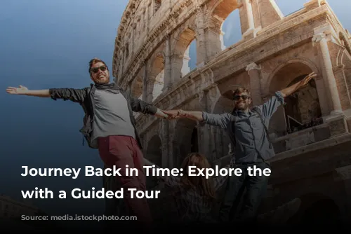 Journey Back in Time: Explore the Colosseum with a Guided Tour