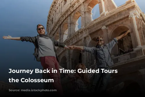 Journey Back in Time: Guided Tours of the Colosseum