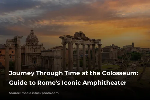 Journey Through Time at the Colosseum: A Guide to Rome's Iconic Amphitheater