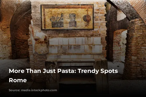 More Than Just Pasta: Trendy Spots in Rome