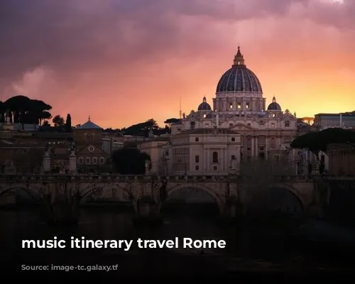 music itinerary travel Rome