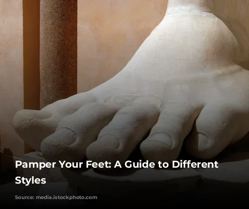 Pamper Your Feet: A Guide to Different Pedicure Styles