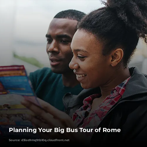 Planning Your Big Bus Tour of Rome