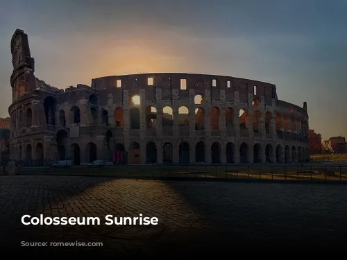 Colosseum Sunrise