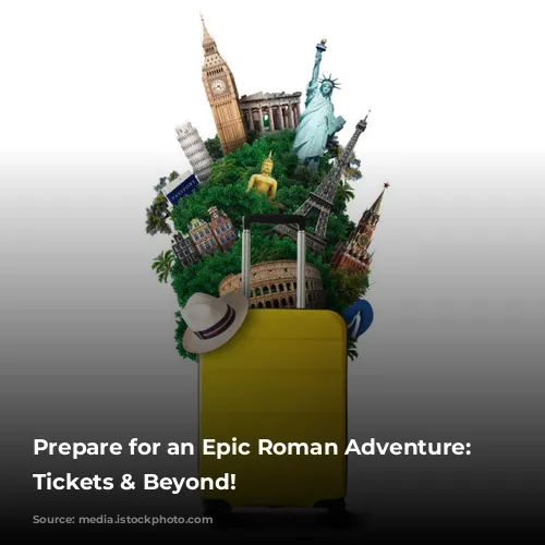 Prepare for an Epic Roman Adventure: Colosseum Tickets & Beyond!