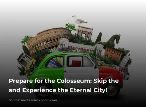 Prepare for the Colosseum: Skip the Lines and Experience the Eternal City!