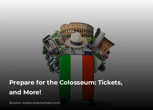 Prepare for the Colosseum: Tickets, Tours, and More!