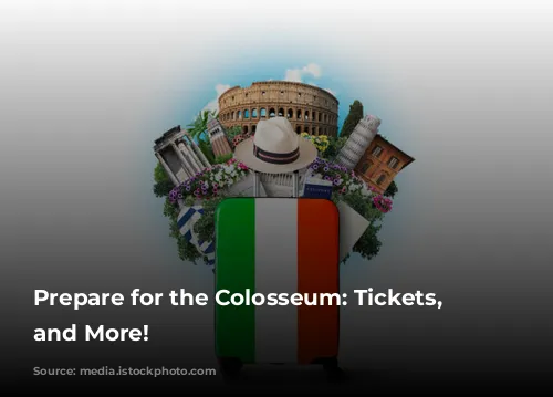 Prepare for the Colosseum: Tickets, Tours, and More!