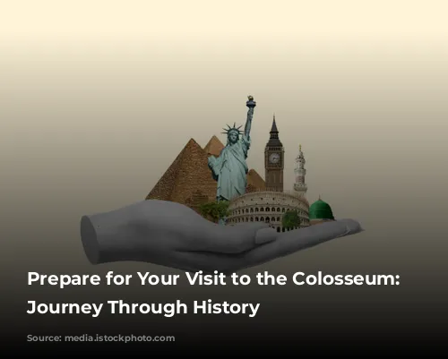 Prepare for Your Visit to the Colosseum:  A Journey Through History