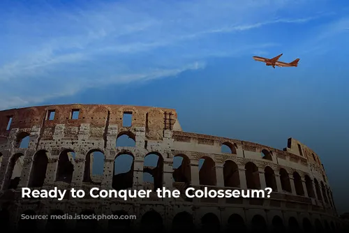 Ready to Conquer the Colosseum?