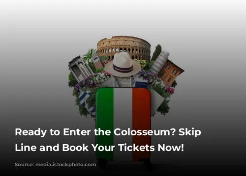 Ready to Enter the Colosseum? Skip the Line and Book Your Tickets Now!