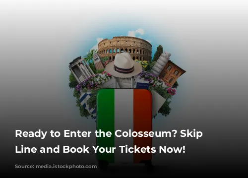 Ready to Enter the Colosseum? Skip the Line and Book Your Tickets Now!