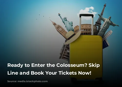 Ready to Enter the Colosseum? Skip the Line and Book Your Tickets Now!