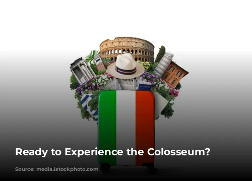 Ready to Experience the Colosseum?