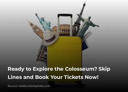 Ready to Explore the Colosseum? Skip the Lines and Book Your Tickets Now!