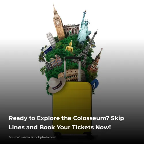 Ready to Explore the Colosseum? Skip the Lines and Book Your Tickets Now!