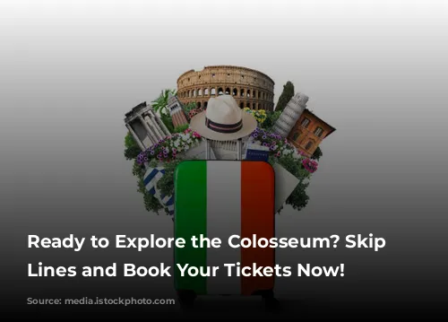 Ready to Explore the Colosseum? Skip the Lines and Book Your Tickets Now!