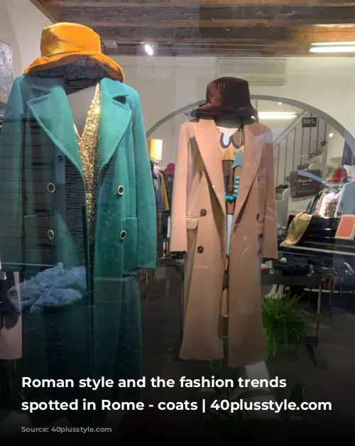 Roman style and the fashion trends I spotted in Rome - coats | 40plusstyle.com