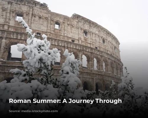 Roman Summer: A Journey Through Time