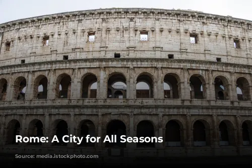 Rome: A City for All Seasons