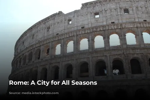 Rome: A City for All Seasons