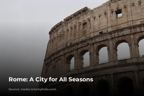 Rome: A City for All Seasons